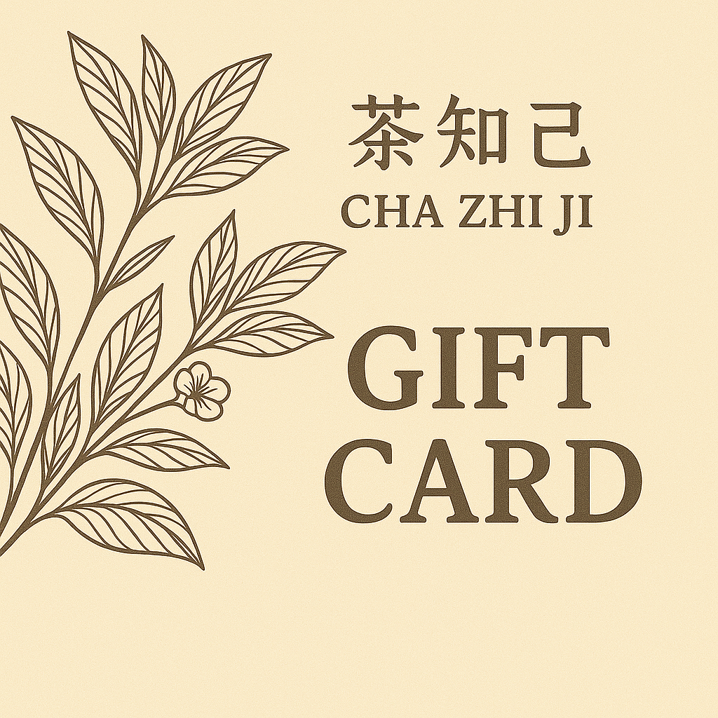 E-Gift Cards - Cha Zhi Ji
